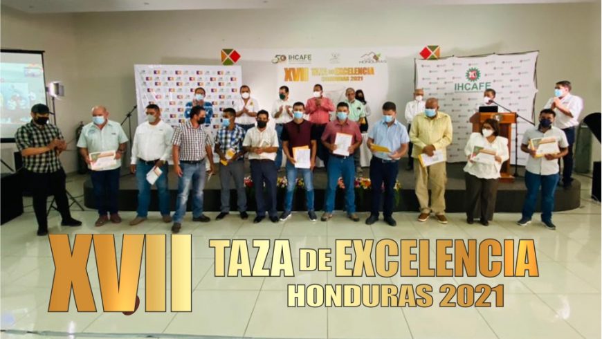 CEREMONIA DE CLAUSURA Y PREMIACION XVII TAZA DE EXCELENCIA HONDURAS 2021